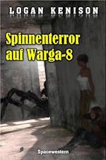 Spinnenterror auf Warga-8