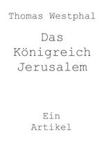 Das Königreich Jerusalem