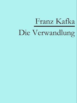 Die Verwandlung