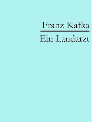 Ein Landarzt