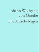 Die Mitschuldigen