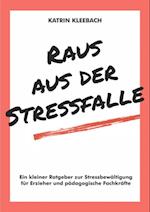 Raus aus der Stressfalle