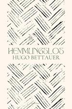 Hemmungslos