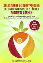 Selbstliebe & Selbstfindung | Selbstbewusstsein stärken | positives Denken