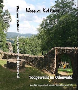 Todgeweiht im Odenwald