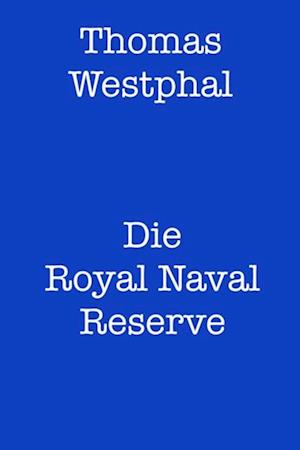 Die Royal Naval Reserve