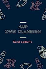 Auf zwei Planeten