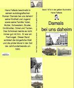 Hans Fallada: Damals bei uns daheim – Band 187e in der gelben Buchreihe – bei Jürgen Ruszkowski