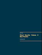 Cloud Security Volume 2 Best Practice:2nd Edition 2021 