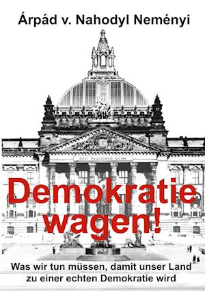 Demokratie wagen!