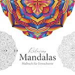 Relaxing Mandalas - Mandala Malbuch für Erwachsene