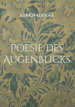 Poesie des AugenBlicks