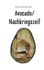 Avocado/Nachkriegszeit