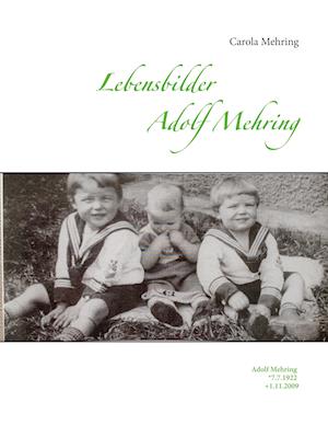 Lebensbilder Adolf Mehring