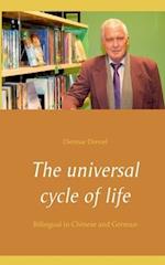 The universal cycle of life