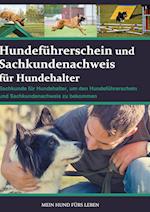 Hundeführerschein und Sachkundenachweis für Hundehalter