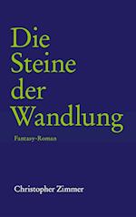 Die Steine der Wandlung