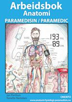 Arbeidsbok Anatomi for Paramedisin og Paramedic