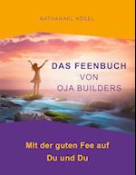 Das Feenbuch von OJA Builders