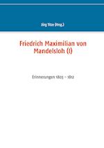 Friedrich Maximilian von Mandelsloh (I)