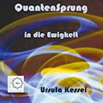 Quantensprung in die Ewigkeit