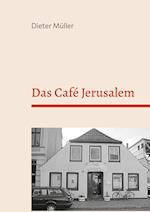 Das Café Jerusalem