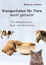 Klangschalen für Tiere leicht gemacht