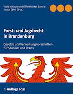 Forst- und Jagdrecht in Brandenburg