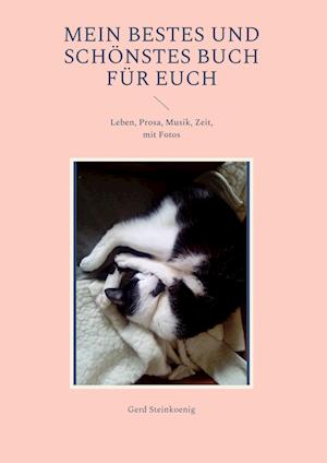 Mein bestes und schönstes Buch für Euch