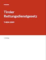 Kurzkommentar zum Tiroler Rettungsdienstgesetz