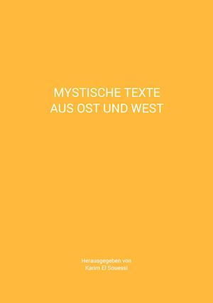 Mystische Texte aus Ost und West