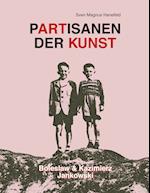 Partisanen der Kunst