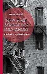 New York Symbol des Tod-Landes