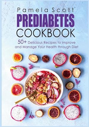 Prediabetes Cookbook