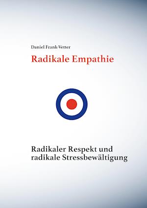 Radikale Empathie