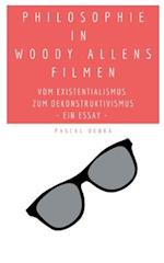 Philosophie in Woody Allens Filmen