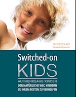 Switched-On Kids - Aufmerksame Kinder