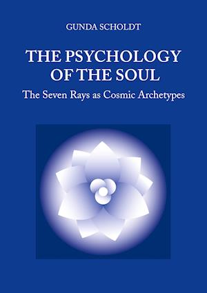 The Psychology of the Soul