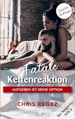 Fatale Kettenreaktion