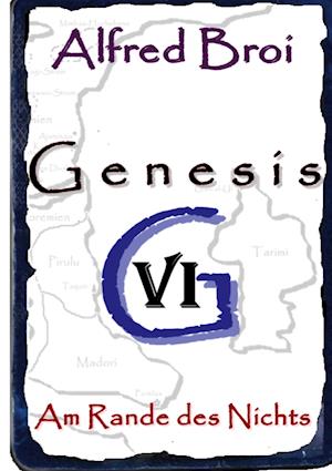 Genesis VI