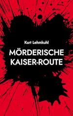 Mörderische Kaiser-Route
