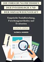 Die Forschungsmethoden der Psychologie und Sozialwissenschaft