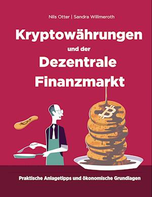 Kryptowährungen und der Dezentrale Finanzmarkt