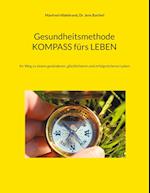 Gesundheitsmethode KOMPASS fürs LEBEN