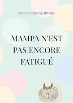 Mampa n'est pas encore fatigué