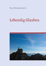 Lebendig Glauben