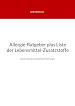 Allergie-Ratgeber plus Liste der Lebensmittel-Zusatzstoffe