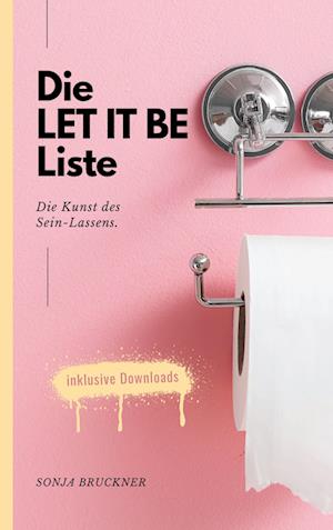 Die LET IT BE Liste