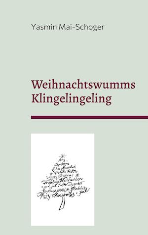 Weihnachtswumms - Klingelingeling