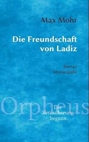 Die Freundschaft von Ladiz